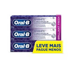 creme Dental Oral-B 3D White Brilliant Fresh Leve 3 Pague 2 70g